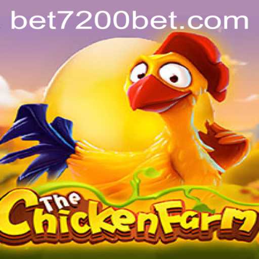 Exploring the Exciting World of ChickenFarm: A Comprehensive Guide with 7200bet Insights